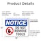 Signmission Do Not Remove Tools, 18 in W x Rectangle, Plastic OS-2PACK-NS-P-1218-L-11353 - alternate 7
